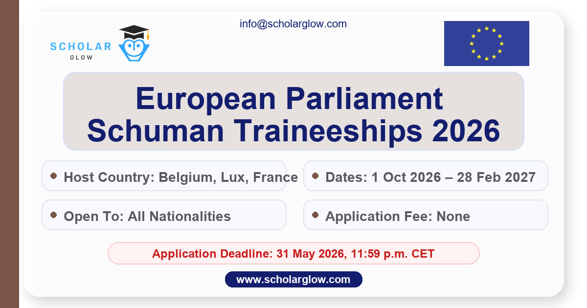European Parliament Schuman Traineeships 2026: Apply Now