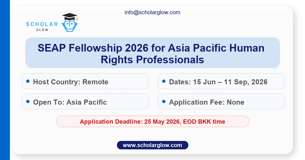 SEAP Fellowship 2026 for Asia Pacific Human Rights Professionals