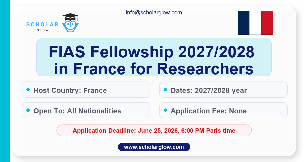 FIAS Fellowship 2027/2028 in France for International Researchers